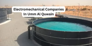 Electromechanical Companies In Umm Al Quwain