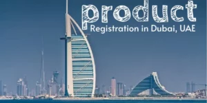 Product Registration In UAE