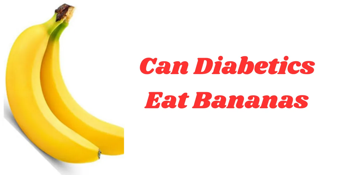 Can Diabetics Eat Bananas (1)