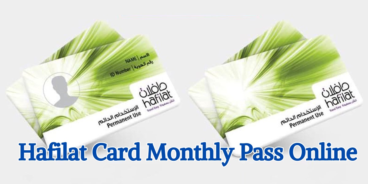 Hafilat Card Monthly Pass Online (1)