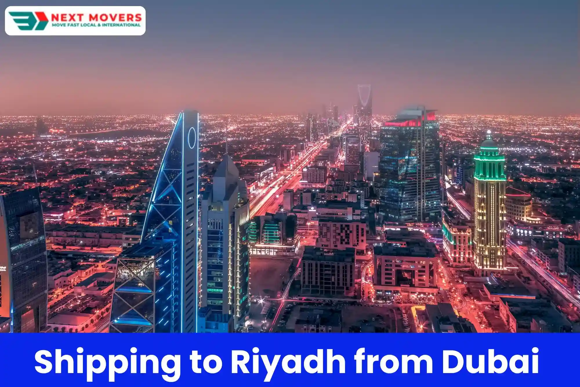 Shipping to Riyadh from Dubai