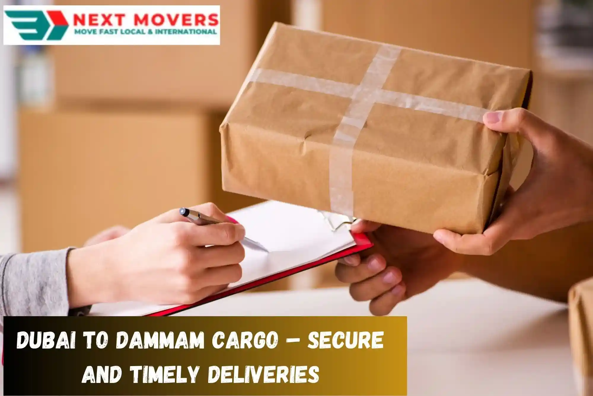 Dubai to Dammam Cargo – Secure and Timely Deliveries