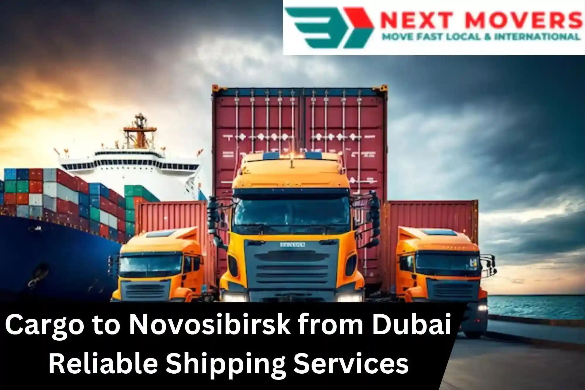 Cargo to Novosibirsk from Dubai | Fast & Reliable Shipping