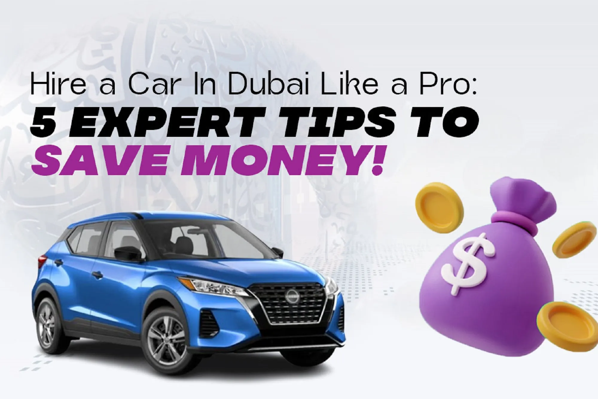 Hire a Car in Dubai Like a Pro