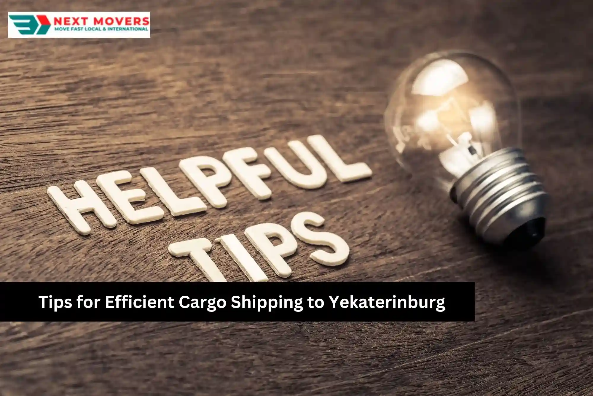 Tips for Efficient Cargo Shipping to Yekaterinburg